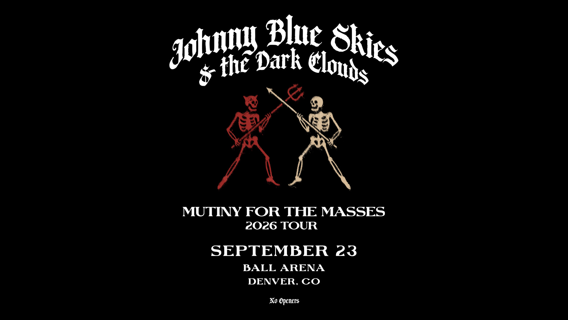 Johnny Blue Skies & the Dark Clouds - Mutiny for the Masses 2026 Tour