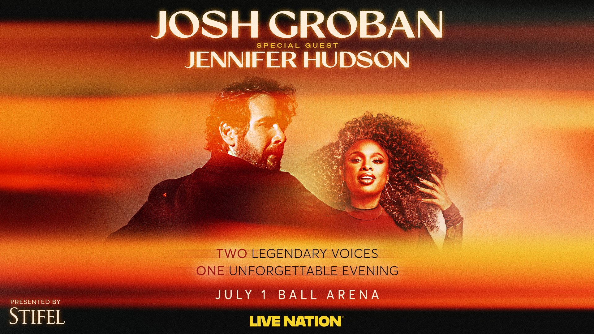 Josh Groban with Special Guest Jennifer Hudson